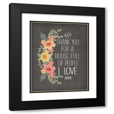House Full of Love Black Modern Wood Framed Art Print with Double Matting by Moulton, Jo