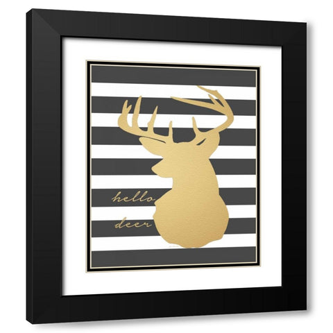 Faux Gold Hello Deer Black Modern Wood Framed Art Print with Double Matting by Moulton, Jo