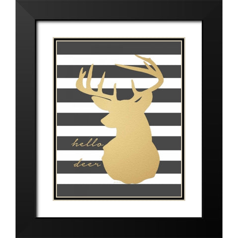Faux Gold Hello Deer Black Modern Wood Framed Art Print with Double Matting by Moulton, Jo