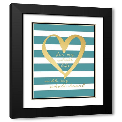 Gold My Whole Life Black Modern Wood Framed Art Print with Double Matting by Moulton, Jo