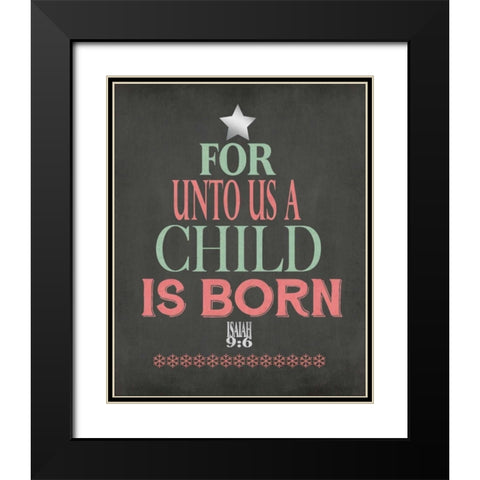 Son is Given II Black Modern Wood Framed Art Print with Double Matting by Moulton, Jo