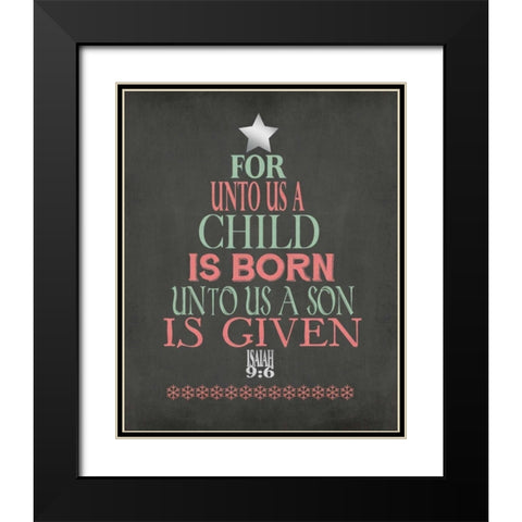 Son is Given   Black Modern Wood Framed Art Print with Double Matting by Moulton, Jo