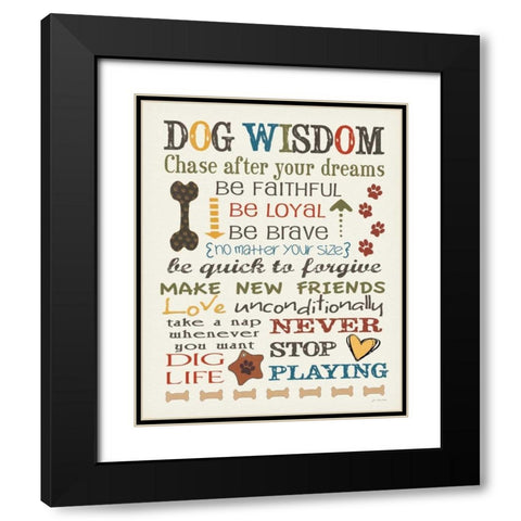 Dog Wisdom Black Modern Wood Framed Art Print with Double Matting by Moulton, Jo