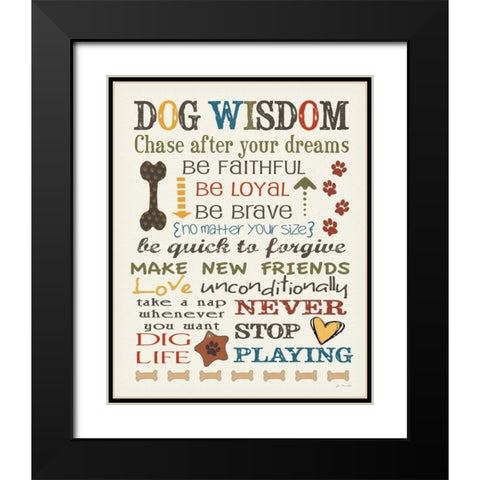 Dog Wisdom Black Modern Wood Framed Art Print with Double Matting by Moulton, Jo