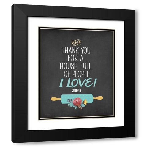 House Full of Love Black Modern Wood Framed Art Print with Double Matting by Moulton, Jo