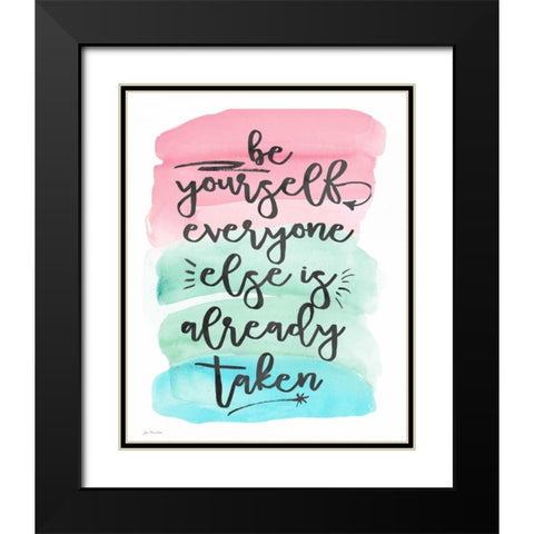 Be Yourself Black Modern Wood Framed Art Print with Double Matting by Moulton, Jo