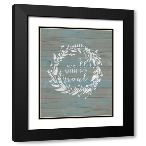 Well With My Soul Black Modern Wood Framed Art Print with Double Matting by Moulton, Jo