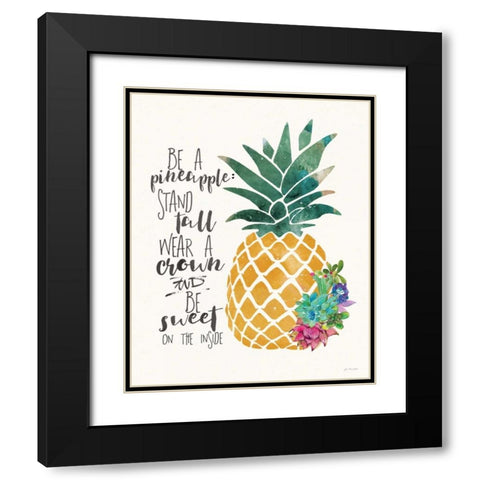 Be a Pineapple Black Modern Wood Framed Art Print with Double Matting by Moulton, Jo