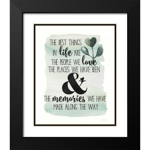 Life, Love, Memories Black Modern Wood Framed Art Print with Double Matting by Moulton, Jo