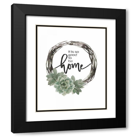 Good to Be Home Black Modern Wood Framed Art Print with Double Matting by Moulton, Jo