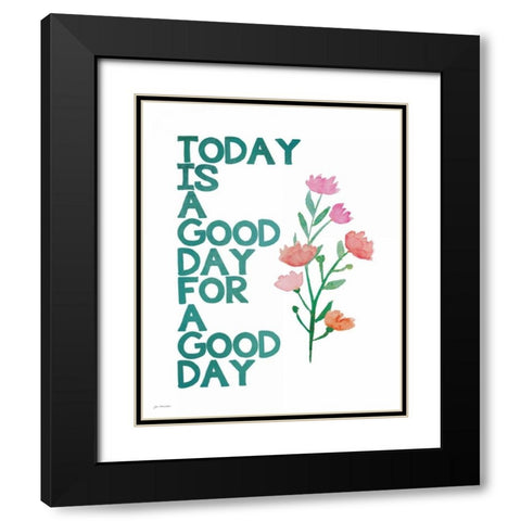 A Good Day Black Modern Wood Framed Art Print with Double Matting by Moulton, Jo
