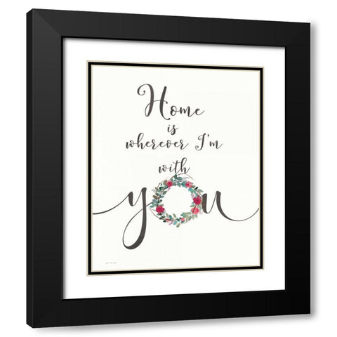Home is With You Black Modern Wood Framed Art Print with Double Matting by Moulton, Jo