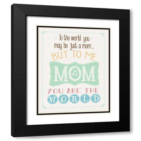 The World Mom Black Modern Wood Framed Art Print with Double Matting by Moulton, Jo