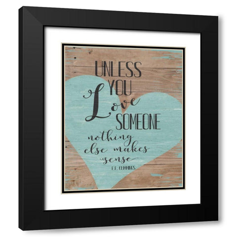 Love Someone Black Modern Wood Framed Art Print with Double Matting by Moulton, Jo