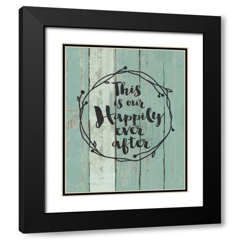 Happily Ever After Black Modern Wood Framed Art Print with Double Matting by Moulton, Jo
