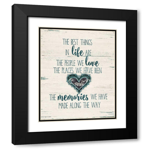 Life, Love, Memories Black Modern Wood Framed Art Print with Double Matting by Moulton, Jo