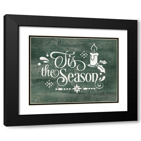 Tis the Season Black Modern Wood Framed Art Print with Double Matting by Moulton, Jo