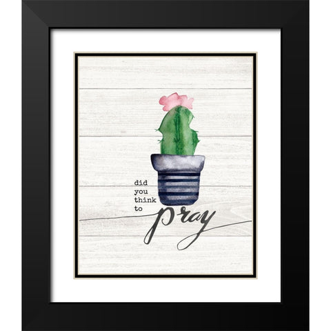 Did You Think to Pray Black Modern Wood Framed Art Print with Double Matting by Moulton, Jo