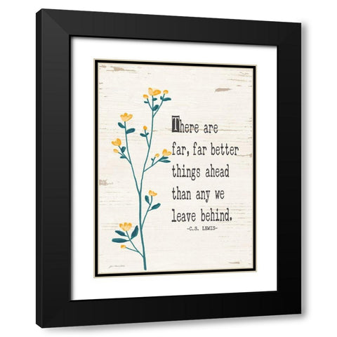 Far Better Things Black Modern Wood Framed Art Print with Double Matting by Moulton, Jo