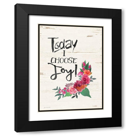 Today I Choose Black Modern Wood Framed Art Print with Double Matting by Moulton, Jo