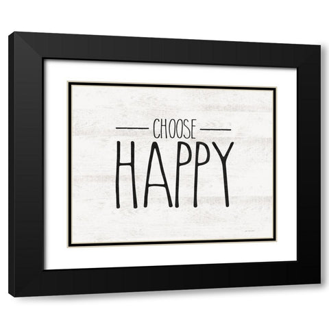 Choose Happy Black Modern Wood Framed Art Print with Double Matting by Moulton, Jo