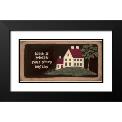 Home is Where Stories Begin Black Modern Wood Framed Art Print with Double Matting by Moulton, Jo