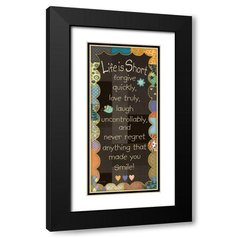 Life is Bright Black Modern Wood Framed Art Print with Double Matting by Moulton, Jo
