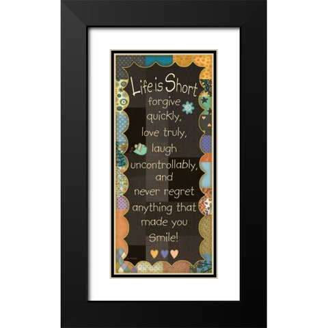 Life is Bright Black Modern Wood Framed Art Print with Double Matting by Moulton, Jo