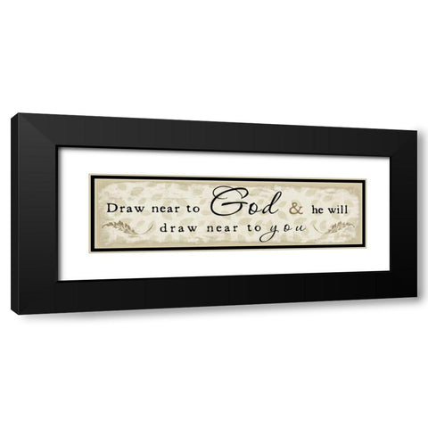 Draw Near to God Black Modern Wood Framed Art Print with Double Matting by Pugh, Jennifer