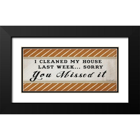 Clean House Black Modern Wood Framed Art Print with Double Matting by Pugh, Jennifer