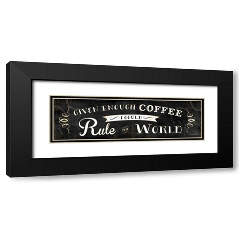 Rule the World Black Modern Wood Framed Art Print with Double Matting by Pugh, Jennifer