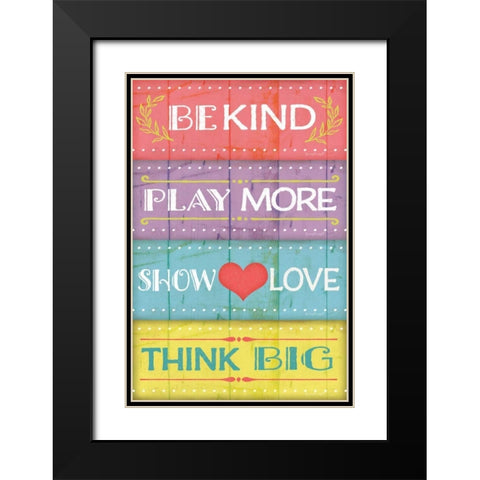 Kind Play Love Think Black Modern Wood Framed Art Print with Double Matting by Pugh, Jennifer