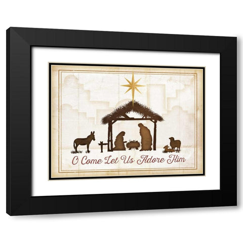 O Come Let Us Adore Him Black Modern Wood Framed Art Print with Double Matting by Pugh, Jennifer