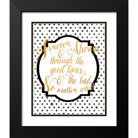 Forever and Always Black Modern Wood Framed Art Print with Double Matting by Pugh, Jennifer