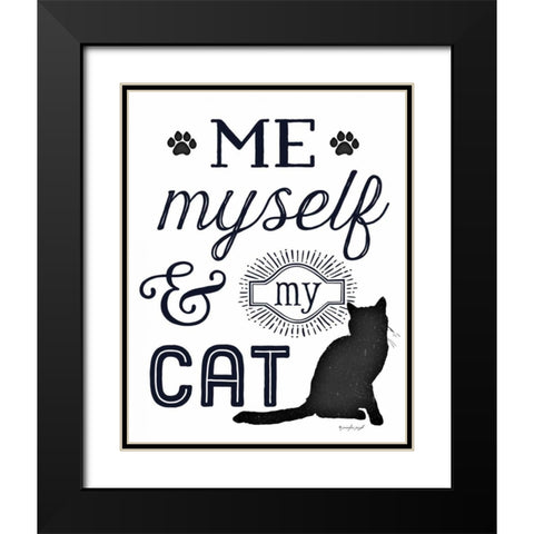 Me Myself and My Cat Black Modern Wood Framed Art Print with Double Matting by Pugh, Jennifer