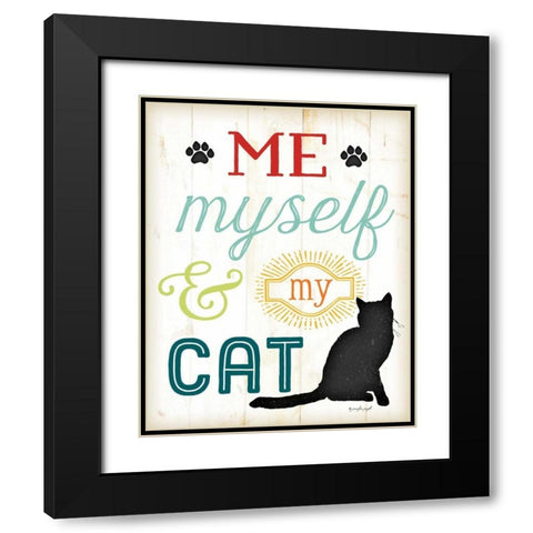 Me Myself and My Cat - Color Black Modern Wood Framed Art Print with Double Matting by Pugh, Jennifer