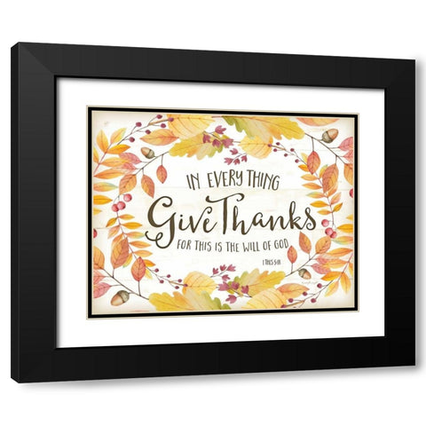 In Every Thing Give Thanks Black Modern Wood Framed Art Print with Double Matting by Pugh, Jennifer