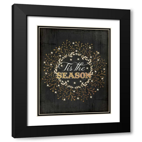 Tis the Season Black Modern Wood Framed Art Print with Double Matting by Pugh, Jennifer