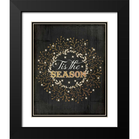 Tis the Season Black Modern Wood Framed Art Print with Double Matting by Pugh, Jennifer