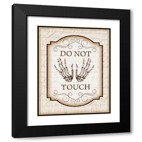 Do Not Touch Black Modern Wood Framed Art Print with Double Matting by Pugh, Jennifer