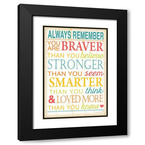 Always Remember Black Modern Wood Framed Art Print with Double Matting by Pugh, Jennifer