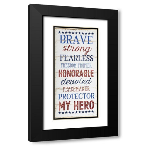 My Hero Black Modern Wood Framed Art Print with Double Matting by Pugh, Jennifer