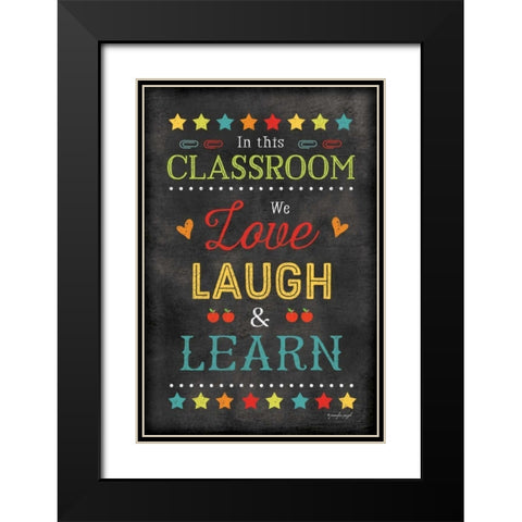 Love Laugh Learn Black Modern Wood Framed Art Print with Double Matting by Pugh, Jennifer