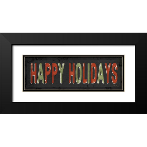 Happy Holidays Christmas Black Modern Wood Framed Art Print with Double Matting by Pugh, Jennifer