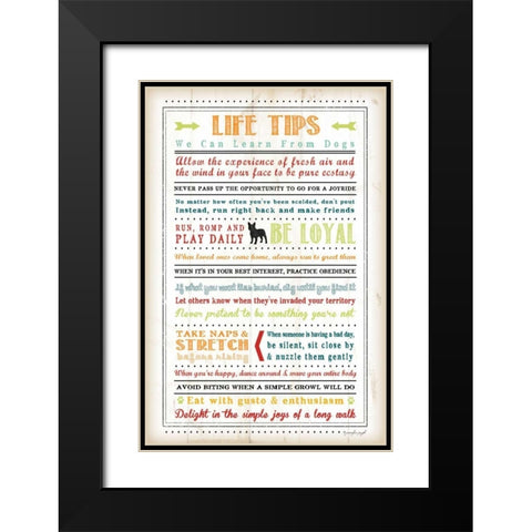 Life Tips - Dog Black Modern Wood Framed Art Print with Double Matting by Pugh, Jennifer