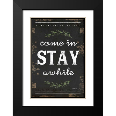 Come In, Stay Awhile Black Modern Wood Framed Art Print with Double Matting by Pugh, Jennifer
