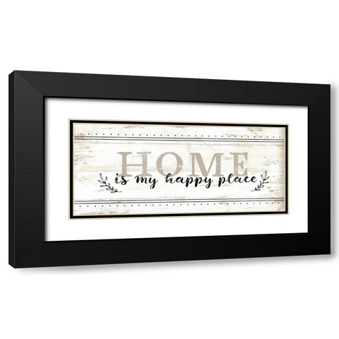 Home is My Happy Place Black Modern Wood Framed Art Print with Double Matting by Pugh, Jennifer