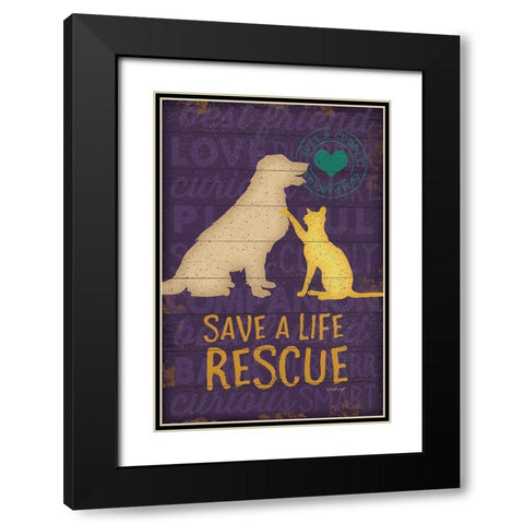 Save a Life Rescue Black Modern Wood Framed Art Print with Double Matting by Pugh, Jennifer