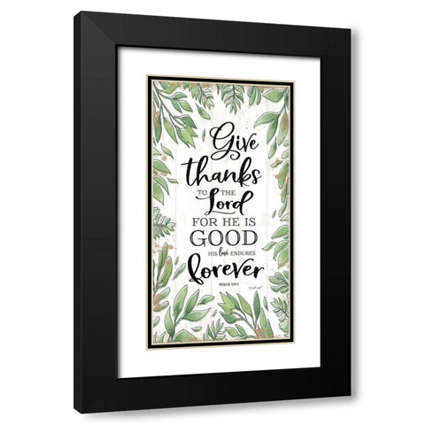 Give Thanks to the Lord Black Modern Wood Framed Art Print with Double Matting by Pugh, Jennifer