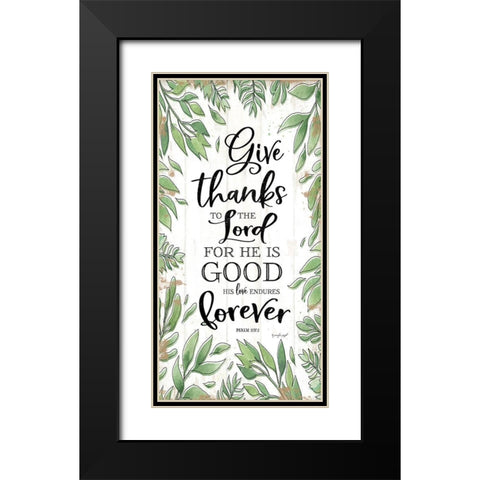 Give Thanks to the Lord Black Modern Wood Framed Art Print with Double Matting by Pugh, Jennifer